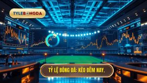 Tỷ Lệ Bóng Đá Kèo Đêm Nay.
