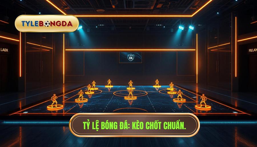 Chơi Kèo Theo Đội Hình Ra Sân Chốt Giờ Chót: Bí Quyết Thắng Lớn